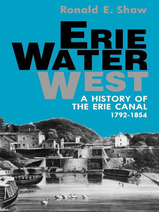 Title details for Erie Water West by Ronald E. Shaw - Available